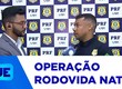 PRF inicia na meia-noite desta terça-feira a operação 'Rodovida Natal' nas rodovias federais