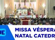 Nesta noite está sendo realizada a tradicional missa da noite de Natal na Catedral Metropolitana