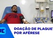 Além da doação de sangue, é importante reforçar também a necessidade da doação de plaquetas