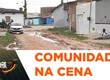 Moradores da rua Vanda Carmem de Oliveira no bairro Piabeta reclamam de falta de pavimentação
