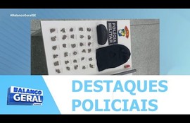 Confira os destaques policiais nesta sexta-feira (23).