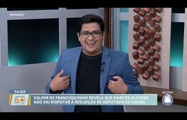 Valmir de Francisquinho revela que Marcos Oliveira não vai disputar à reeleição de deputado estadual