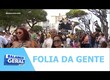 Instituto Banese realiza mais uma edição do ‘Folia da Gente’