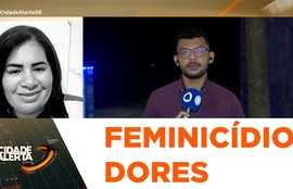 Homem é preso após matar mulher a facadas em Nossa Senhora das Dores