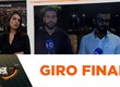 Confira giro final de informações 05/02/26