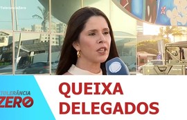 Polícia Civil cobra cumprimento da campanha do Governo do Estado