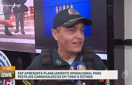 SSP apresenta planejamento operacional para festejos carnavalescos