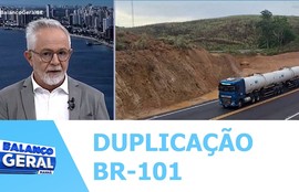 DNIT informou avanço das obras de duplicação na BR-101