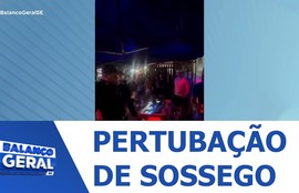 Confira vídeo de discussão por causa de paredão em Pirambu