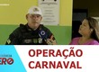 Operação Carnaval 2026 registra redução expressiva nos índices de sinistros nas rodovias estaduais