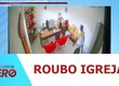 Vídeo roubo Paróquia São Pio X