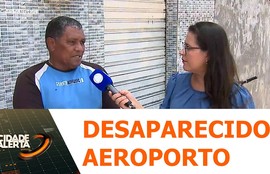 Homem com transtornos psiquiátricos foge de aeroporto