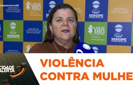 Governo de Sergipe publica diretrizes para combater a violência contra a mulher