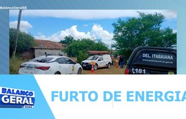 Furto de energia é identificado nas cidades de Itabaiana e Campo do Brito