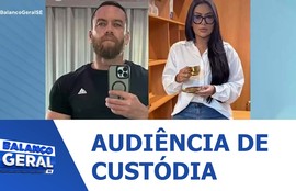 Suspeito de matar namorada em hotel de Aracaju é ouvido em audiência de custódia