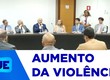 Governo de Sergipe articula ações contra a violência à mulher