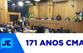 Sessão celebra aniversário da Câmara Municipal de Aracaju