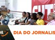 Sindicato dos jornalistas de Sergipe comemora data com programação especial na CUT