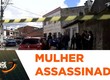 Mulher é assassinada a tiros no bairro Cidade Nova enquanto deixava filhos na escola
