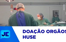 Sergipe registrou mais uma doação de órgão no HUSE
