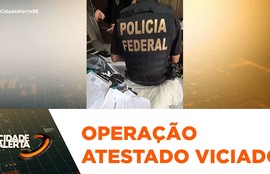 Esquema de fraude no INSS com atestados falsos é alvo de operação em Aracaju