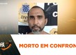 Suspeito de matar policial da Bahia morre durante confronto com policiais em Sergipe