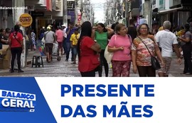 Dia das Mães movimenta o comércio em Aracaju