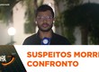 Suspeitos de atirar contra moradores de ocupação morrem em confronto com policiais