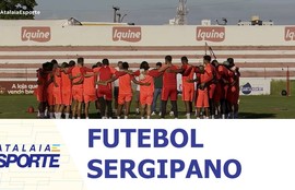 Confira os destaques do futebol sergipano nesta sexta-feira (15)