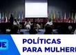 Órgãos de luta à violência discutem no TJ captação e investimentos em políticas para mulheres