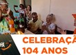 Idosa de 104 anos realiza sonho ao conhecer o CBM em comemoração especial