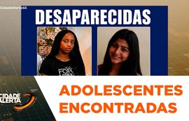 Após apelo no Cidade Alerta, adolescentes que estavam desaparecidas são encontradas