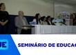 Seminário Sergipano de Educação debate inclusão e acessibilidade com profissionais