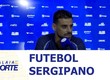Confira os destaques do futebol sergipano nesta sexta -feira (29)