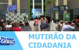 Defensoria pública do estado realiza o mutirão da cidadania