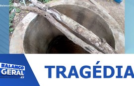 Criança de seis anos morre após cair em cisterna no município de Capela