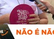 Governo de Sergipe lança campanha contra o assédio no Arraiá do Povo