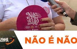 Governo de Sergipe lança campanha contra o assédio no Arraiá do Povo