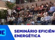 Seminário Estadual de Eficiência Energética debate desafios e oportunidades do setor em Sergipe