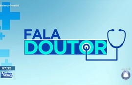 Confira os destaques do quadro ‘Fala doutor’ nesta sexta-feira (19) a