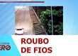 Dupla é flagrada furtando cabos na ponte Aracaju-Barra