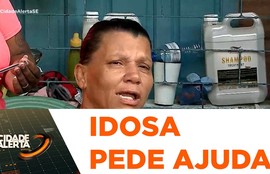 Idosa recorre ao Cidade Alerta Sergipe em busca de ajuda para sobreviver