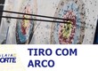 Nossa equipe mostra passo a passo como funciona o tiro com arco