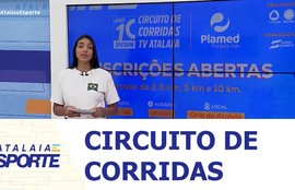 Estão abertas as inscrições para o Circuito de Corridas TV Atalaia / Ano 10 / Etapa PLAMED