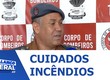 Corpo de Bombeiros alerta para os cuidados necessários para evitar incêndios