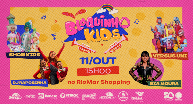 Bloquinho Kids TV Atalaia agita Dia das Crianças no RioMar Shopping