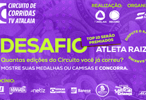 Circuito de Corridas TV Atalaia lança campanha para premiar atletas com maior número de participações