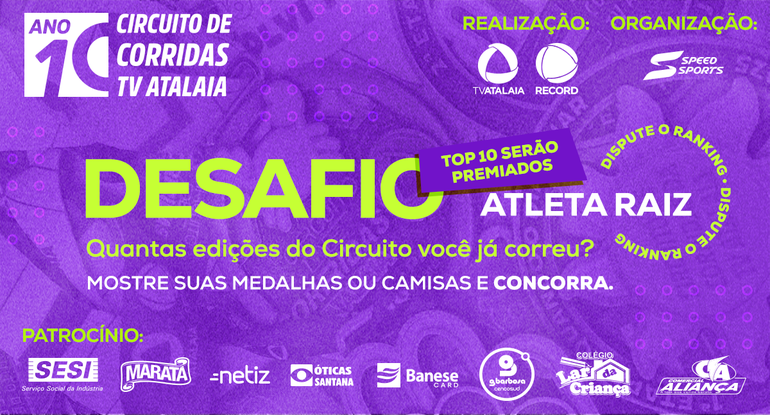 Circuito de Corridas TV Atalaia lança campanha “Atleta Raiz” para premiar atletas com maior número de participações