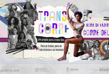 Do mapeamento à oportunidade: projeto Trans-Corre conecta pessoas trans ao audiovisual sergipano