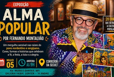 Fernando Montalvão apresenta exposição “Alma Popular” em Aracaju